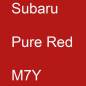 Preview: Subaru, Pure Red, M7Y.